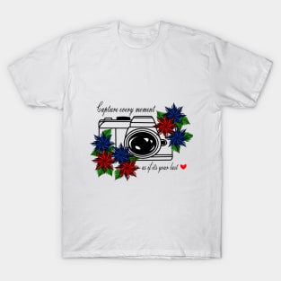 Capture every moment graphic T-shirt T-Shirt